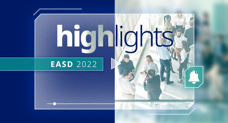 Highlights EASD 2022